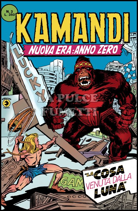 KAMANDI #     3: LA COSA VENUTA DALLA LUNA